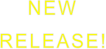 NEW  RELEASE!